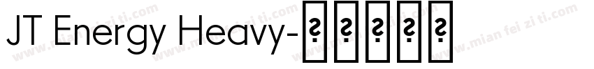 JT Energy Heavy字体转换